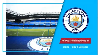 FM23 | Manchester City | Pep Guardiola Tactical Recreation | E1 Introduction