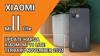 SPESIFIKASI DAN HARGA XIAOMI MI 11 LITE TERBARU NOVEMBER 2021