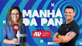 Manhã da Pan na Jovem Pan Natal  - 27/11/2023