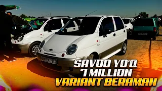 7 millionga bozordan variantga matiz chiqdi Navoiy mashina bozori Matiz narxlari 2024