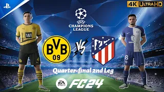 FC 24 - Dortmund vs. Atletico Madrid | Champions League 23/24 Quarter-final 2nd Leg | PS5 [4K 60FPS]