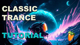 Making a Classic Trance Track Complete Tutorial