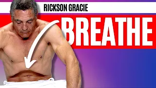 Rickson Gracie - The Importance of Breathing |MMA Legend