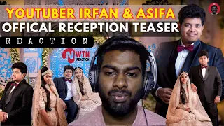 Youtuber Irfan & Asifa Offical Reception Teaser ❤️| NWTN REACTION 😍@irfansview1 😵🥳