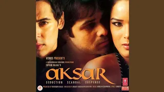 Jhalak Dikhla Ja Full Song (Aksar) By Himesh Reshammiya | Moj Viral Song