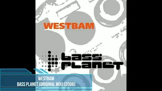 WestBam - Bass Planet (Original Mix) [2008]