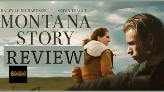 Montana Story Film Review | Movie Review and Narration