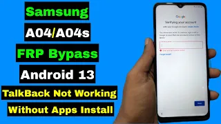 2023 Samsung A04/A04S FRP Bypass Google Account Android 13 | Without Apps Install | Without TalkBack
