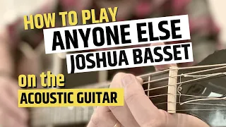 Anyone Else Joshua Bassett Guitar Tutorial and Guitar Chords