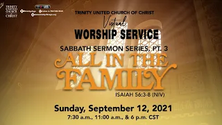 9/12/2021 11am | Trinity UCC Worship Service | Rev. Dr. Otis Moss III