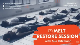 Live MELT Restore Session | MELT Class with Sue Hitzmann | MELT Method