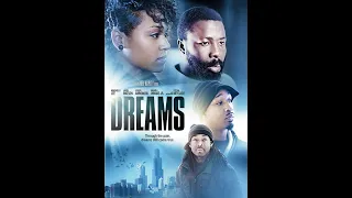 Dreams | Trailer | Joel Kapity | Joshlyn Camille Lomax | Thomas Mikal Ford | Mel Jackson