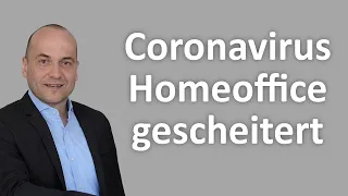 Coronavirus - Homeoffice funktioniert nicht, was tun?