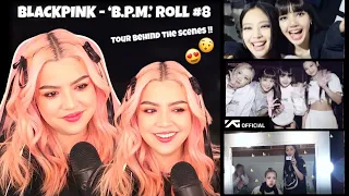 [REACTION] BLACKPINK - ‘B.P.M.’ Roll #8