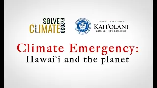 Kapiʻolani Community College - Solve Climate by 2030