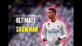 Cristiano Ronaldo - The Ultimate Showman - HD