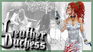 Leather Duchess "White Leather" official music video