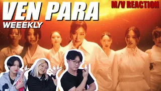 [Ready Reaction] Weeekly(위클리) _ Ven para MV ReactionㅣPREMIUM DANCE STUDIO