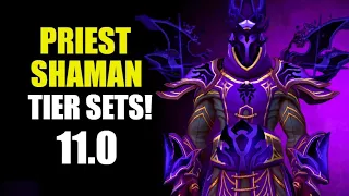 New Priests & Shamans PvP/PvE Tier Sets In 11.0! WoW The War Within