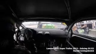 Harald Schlegelmilch - Lambo Chase Finish SEBRING 2015, Lamborghini Super Trofeo