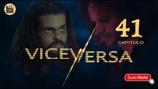 VICEVERSA | CAP - 41 | La Novela Cubana