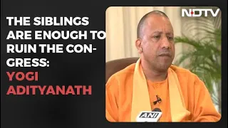 Both Siblings Will End Congress. Don't Bother: Yogi Adityanath's Dig