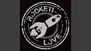 Rocket love