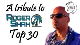 BEST OF Roger Shah, Top 30 Trance Songs, Balearic Music Mix | TranceForLife