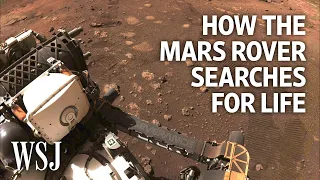 The Search for Life on Mars: What's Next for NASA’s Perseverance Rover | WSJ