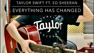 Taylor Swift ft. Ed Sheeran - Everything Has Changed (Guitar Cover)