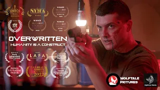 Overwritten | Award Winning Sci-Fi Short