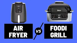 Ninja Air Fryer Versus Ninja Foodi Grill