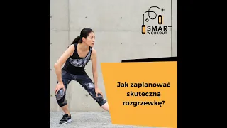 Jak zaplanować skuteczną rozgrzewkę?