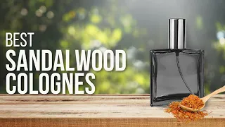 Best Sandalwood Colognes in 2023 | Best Sandalwood Colognes | Sandalwood Perfume | Sandalwood Scent