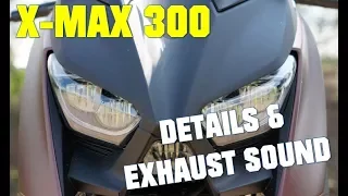 2017 Yamaha X-MAX 300 - Details and exhaust sound