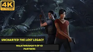 Uncharted: The Lost Legacy - Walkthrough 9 of 10 - Partners - No Commentary - 4K