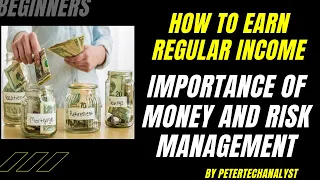 How To Earn Regular Income | Money and Risk Management | key Success of Stock Market