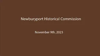 Newburyport Historical Commission - November 9th, 2023