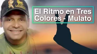 El Ritmo en Tres Colores - Mulato (Letra) HD