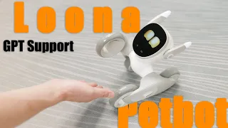 Loona Robot Review: A Truly Companiable Pet Robot, And It will integrate GPT-4o!