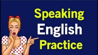 Speaking English Practice Conversation  Easy to speak English Fluently