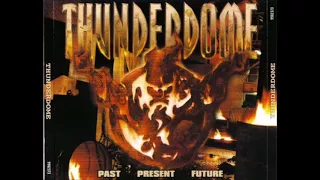 THUNDERDOME   PAST  PRESENT  FUTURE   CD 2  (ID&T 1999)  High Quality