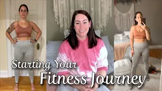 STARTING YOUR FITNESS JOURNEY