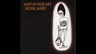 Various ‎– Antipodean Screams : Garage Rock Punk Revival Australian Bands Rock N Roll Music ALBUM LP