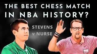 Why Nurse-Stevens was the best chess match in NBA history | Celtics vs. Raptors, 2020 playoffs
