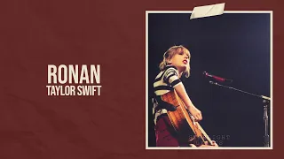 Taylor Swift - Ronan (Taylor's Version) (Lyric Video) HD