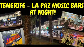 TENERIFE - WHAT’S HAPPENING IN LA PAZ STRIP MUSIC BARS, PLAYA DE LAS AMERICAS! #tenerife #2024