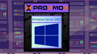 Windows server 2022 Proxmox setup