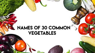 Names of 30 Common Vegetables #english #vegetables #kids #vocabulary #foryou #fortnite