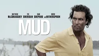 Mud - Trailer (Matthew McConaughey, Reese Witherspoon)